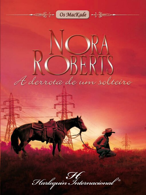 Title details for A derrota de um solteiro by Nora Roberts - Available